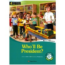 Who'll Be President?, HAPPY HOUSE
