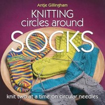 [chopinnocturnes] Knitting Circles Around Socks: Knit Two at a Time on Circular Needles Paperback, Martingale and Company