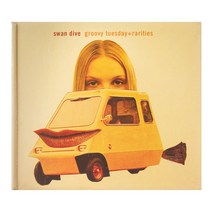 SWAN DIVE - GROOVY TUESDAY + RARITIES, 2CD