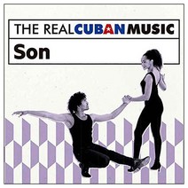 VARIOUS - THE REAL CUBAN MUSIC SON, 1CD