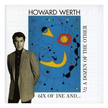 Howard Werth - Six of One and a Half Dozen of the Other (Digital Remastered) 유럽수입반, 1CD