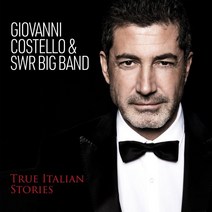 Giovanni Costello & SWR Big Band - True Italian Stories 유럽수입반, 1CD