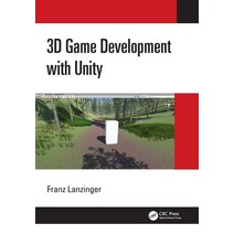 (영문도서) 3D Game Development with Unity Paperback, CRC Press, English, 9780367349189