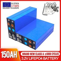 인산철 배터리 신제품 3.2V 150Ah Lifepo4 리튬 인산철 셀 DIY 12v 24v 등급 A 충전식 배터리 골프 카트 EU, 02 4PCS