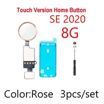 터치 버전 홈 버튼 플렉스 아이폰 7 8 플러스 SE YF 유니버설 백 리턴 기능 솔루션, 12 3pcs 8 SE2020 Rose