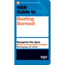 HBR Guide to Beating Burnout Paperback, Harvard Business Review Press