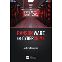 (영문도서) Ransomware and Cybercrime Paperback, CRC Press, English, 9781032235509