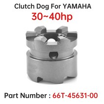 해양 야마하 선외 모터 용 클러치 도그 프로펠러 샤프트 기어 66T-45631 30hp 40hp F30 F40 보트 엔진 부품 66T-45631-00, [01] 은