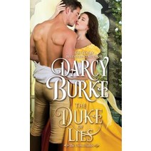 The Duke of Lies Paperback, Darcy E. Burke Publishing