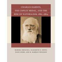 (영문도서) Charles Darwin the Copley Medal and the Rise of Naturalism 1861-1864 Paperback, University of North Carolin..., English, 9781469670775