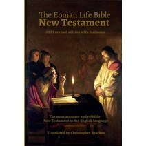 The Eonian Life Bible New Testament Paperback, Filament Publishing, English, 9781913623302