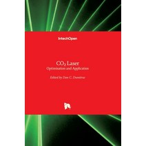 (영문도서) CO2 Laser: Optimisation and Application Hardcover, Intechopen