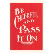 (영문도서) Vintage Journal Be Cheerful and Pass it On Paperback, Found Image Press, English, 9781669513339