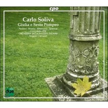 [CD] Angelo Campori 카를라 솔리바: 줄리아와 세소 폼페오 (Carla Soliva: Giulia e Sesto Pompeo)