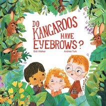 (영문도서) Do Kangaroos Have Eyebrows? Paperback, Independently Published, English, 9798835912018