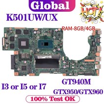 KEFU 노트북 U5000 ASUS K501UQ K501UX K501UW K501UB K501UXM K501U A501U 노트북 마더 보드 I3 I5 I7 4GB/8GB PM, 4GB DDR3L i7 GTX950M