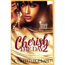 (영문도서) Cherish The Day 2 Paperback, Independently Published, English, 9798492118501