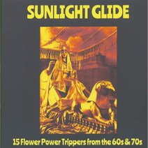 [LP] 선라이트 글라이드 - 사이키델릭 락 모음집 (Sunlight Glide - 15 Flower Power Trippers From The 60s & 70s) [LP], Take It Acid Is, Various Artists, 음반/DVD