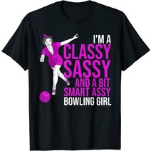 볼링유니폼 볼링티셔츠 볼링티 Funny Smart Assy Bowling Girl Gift For Classy Bowler Women T-Shirt