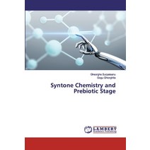 Syntone Chemistry and Prebiotic Stage Paperback, LAP Lambert Academic Publis..., English, 9786200115270
