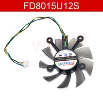 FD8015U12S DC12V 0.5A 4 핀 쿨러 팬 호환용 5 개 75MM ASUS GTX 560 GTX550Ti HD7850 그래픽 디오 카드 냉, 한개옵션0