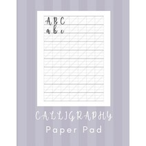 (영문도서) Calligraphy Paper Pad: Calligraphy Workbook Practice - 160 sheet pad Paperback, Independently Published, English, 9781798616918