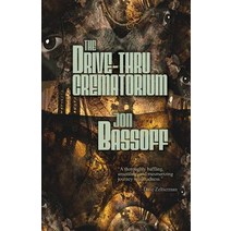 The Drive-Thru Crematorium Paperback, Eraserhead Press, English, 9781621052807