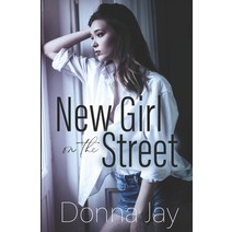 New Girl on the Street Paperback, Independently Published, English, 9798587777422