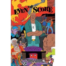 (영문도서) Even the Score Paperback, Page Publishing, Inc., English, 9781641388931