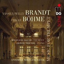 [CD] Oliver Triendl 브란트/뵈메: 트럼펫을 위한 작품들 (Vassily Brandt / Oskar Bohme : Music for Trumpet)
