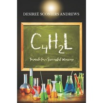 C4H2L Formula for a Successful Marriage Paperback, Independently Published