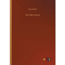 Die Alte Krone Paperback, Outlook Verlag