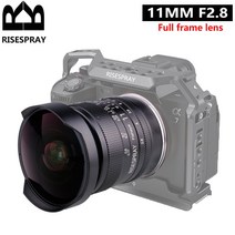 캠코더렌즈 카메라렌즈 신제품 RISESPRAY 11mm F2.8 피쉬아이 수동 금속 카메라 렌즈 니콘 Z5/Z6/Z7/Z6II/, 03 소니 E-마운트 (FE)