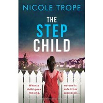 (영문도서) The Stepchild: A completely gripping psychological thriller full of twists Paperback, Bookouture, English, 9781803142616