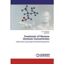 Treatment of Reverse Osmosis Concentrates Paperback, LAP Lambert Academic Publishing