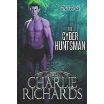 (영문도서) The Cyber Huntsman Paperback, Extasy Books, English, 9781487438883