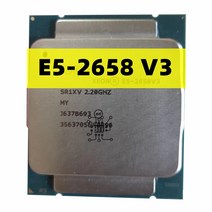 제온 E5-2658 V3 Cpu E5 2658 2.20GHZ 30M 12 코어 22nm 105W 9.6GT/s LGA2011-3 프로세서, 한개옵션0