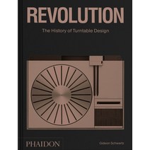 (영문도서) Revolution the History of Turntable Design Hardcover, Phaidon Press