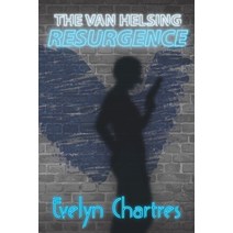 The Van Helsing Resurgence Paperback, Ethereal Realms, English, 9781999460679