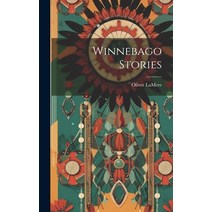 (영문도서) Winnebago Stories Hardcover, Hassell Street Press, English, 9781019356791