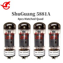 SHUGUANG 진공 튜브 앰프 DIY 매칭 쿼드 5881A 6L6GC 6P3S, 03 4pcs Matched Quad