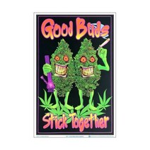 Good Buds Stick Together Blacklight Poster 23 x 35