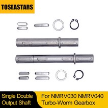 터보 웜 기어박스용 싱글 더블 출력 샤프트 NMRV030 NMRV040 기어 감속기 액세서리 1 세트, [02] Double output shaft, [02] for NMRV040