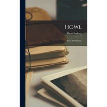 (영문도서) Howl: and Other Poems Hardcover, Hassell Street Press, English, 9781013319785
