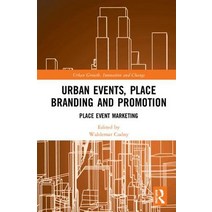 Urban Events Place Branding and Promotion: Place Event Marketing Hardcover, Routledge, English, 9781138354395