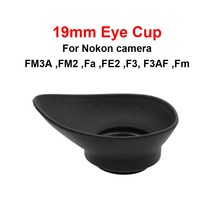 니콘 카메라 FM3A FM2 FA FE2 F3 액세서리 용 19mm 고무 아이 컵, 한개옵션0