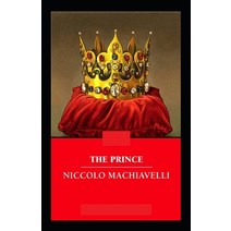 (영문도서) The Prince (classics Illustrated) Paperback, Independently Published, English, 9798586451712