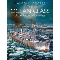 (영문도서) The Ocean Class of the Second World War Hardcover, US Naval Institute Press, English, 9781399015530