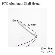카트리지 히터 80x30mm 12V 24V 110V 220V PTC 알루미늄 쉘 히터 일정한 온도 조절기 서미스터 세라믹 공기, 10 120x15mm_19 220V 270C