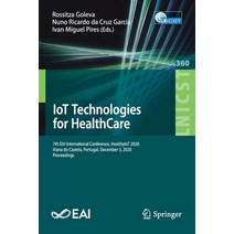 Iot Technologies for Healthcare Communications and Networking: 7th Eai International Conference He... Paperback, Springer, English, 9783030699628